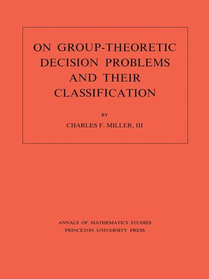cover image of On Group-Theoretic Decision Problems and Their Classification